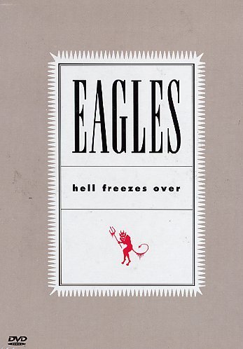 The Eagles - Hell Freezes Over DVD